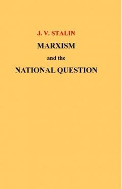 Marxism and the National Question - J. V. Stalin