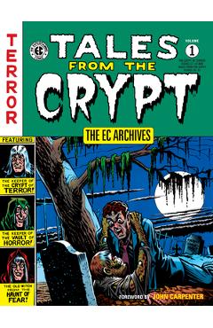 The EC Archives: Tales from the Crypt Volume 1 - Various
