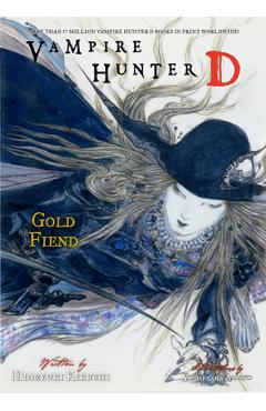 Vampire Hunter D Volume 30: Gold Fiend - Hideyuki Kikuchi