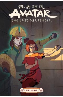 Avatar: The Last Airbender--Suki, Alone - Faith Erin Hicks