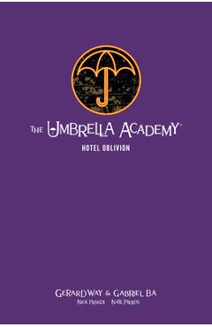 The Umbrella Academy Library Edition Volume 3: Hotel Oblivion - Gerard Way