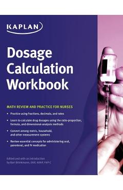 Dosage Calculation Workbook - Nursing Kaplan