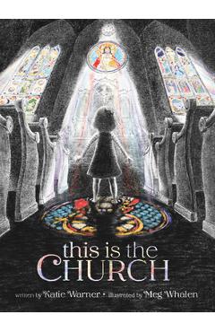This Is the Church - Katie Warner