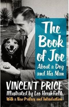 The Book of Joe: About a Dog and His Man - Vincent Price