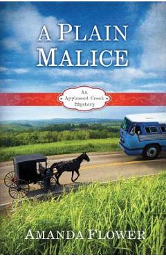 A Plain Malice - Amanda Flower