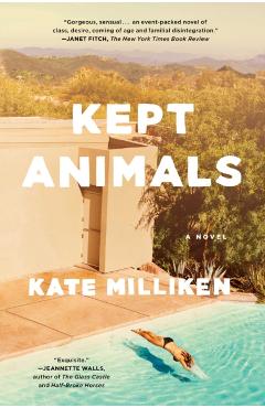 Kept Animals - Kate Milliken