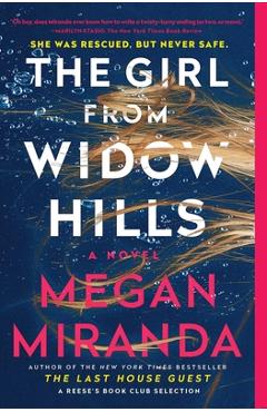 The Girl from Widow Hills - Megan Miranda