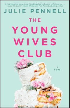 The Young Wives Club - Julie Pennell