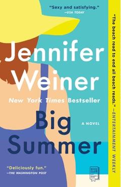 Big Summer - Jennifer Weiner