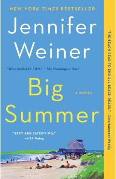 Big Summer - Jennifer Weiner