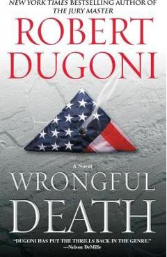 Wrongful Death - Robert Dugoni