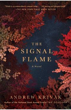 The Signal Flame - Andrew Krivak - Imagine 1
