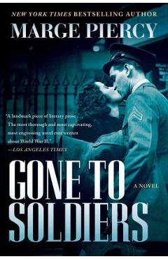 Gone to Soldiers - Marge Piercy
