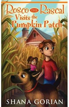 Rosco The Rascal Visits The Pumpkin Patch - Ros Webb - Imagine 1