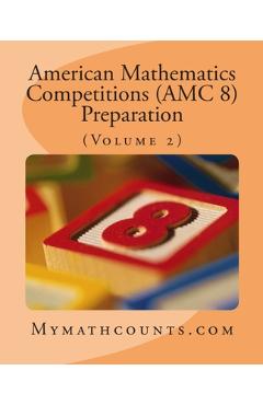 American Mathematics Competitions (AMC 8) Preparation (Volume 2) - Jane Chen