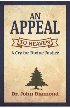 An appeal to heaven - john d. diamond