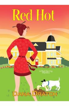 Red hot - dana dratch