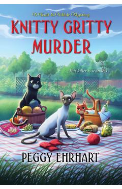 Knitty Gritty Murder - Peggy Ehrhart