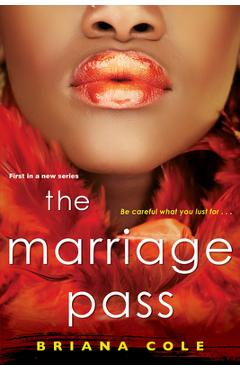 The Marriage Pass - Briana Cole