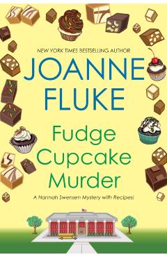 Fudge Cupcake Murder - Joanne Fluke