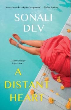 A Distant Heart - Sonali Dev