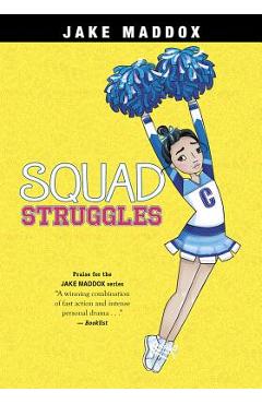 Squad Struggles - Jake Maddox