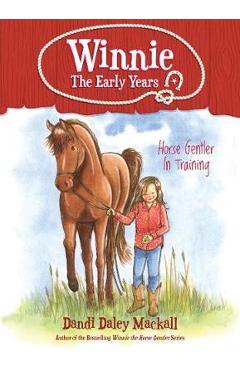 Horse Gentler in Training - Dandi Daley Mackall