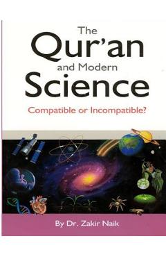 The Qur\'an & Modern Science: Compatible or Incompatible? 2014 - Mr Faisal Fahim