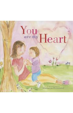 You Are My Heart - Marianne Richmond