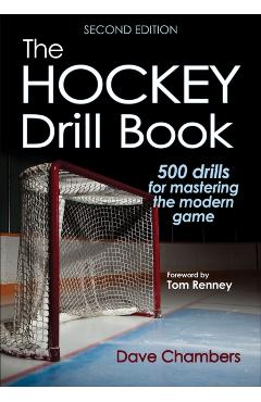 The Hockey Drill Book - Dave Chambers