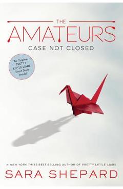 The Amateurs - Sara Shepard