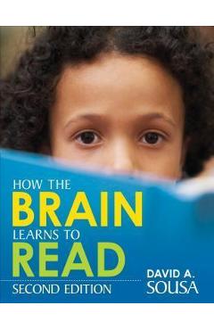 How the Brain Learns to Read - David A. Sousa