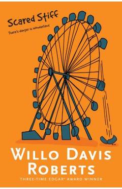 Scared Stiff - Willo Davis Roberts