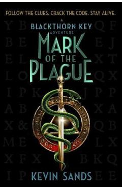 Mark of the Plague, 2 - Kevin Sands