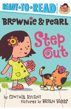 Brownie & Pearl Step Out - Cynthia Rylant