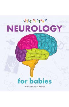 Neurology for Babies - Dr Haitham Ahmed
