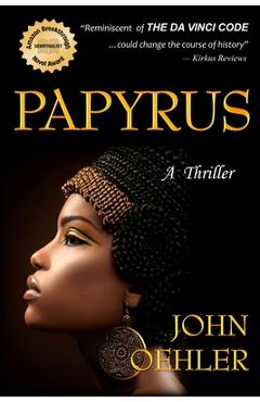 Papyrus: A Thriller - John Oehler