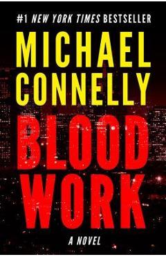 Blood Work - Michael Connelly