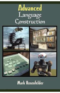 Advanced Language Construction - Mark Rosenfelder