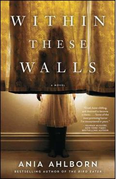 Within These Walls - Ania Ahlborn