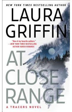 At Close Range, Volume 11 - Laura Griffin