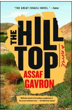 The hilltop - assaf gavron
