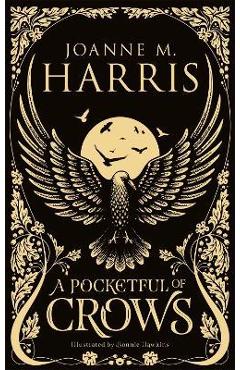A Pocketful of Crows - Joanne M. Harris
