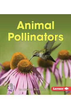 Animal Pollinators - Jennifer Boothroyd