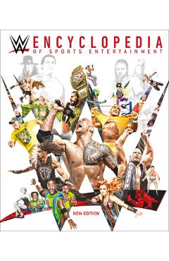 Wwe Encyclopedia of Sports Entertainment New Edition - Dk