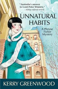 Unnatural habits - kerry greenwood