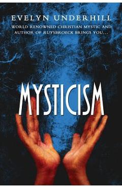 Mysticism - Evelyn Underhill