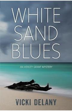 White Sand Blues - Vicki Delany - Imagine 1