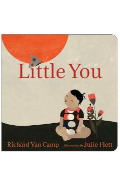 Little You - Richard Van Camp