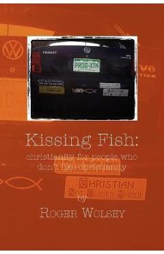 Kissing fish - roger wolsey